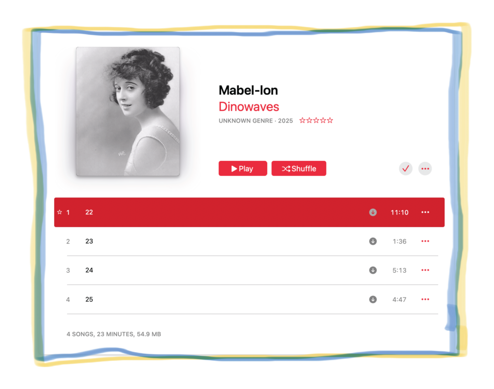 Mabel-lon EP Cover -- A blue and yellow set of overlapping lines frame an image of MP3 Player, with photo of Mabel Normand, tracks listed and runtimes.